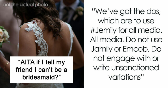 Woman’s Post Refusing To Be Childhood Friend’s Bridesmaid Blows Up, Stirs Up Major Online Drama