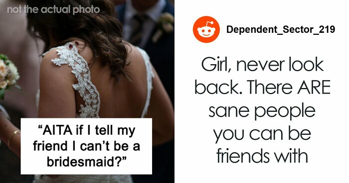Woman’s Post Refusing To Be Childhood Friend’s Bridesmaid Blows Up, Stirs Up Major Online Drama