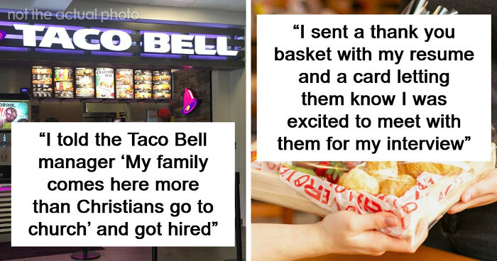 41 Times People Got Creative And Sometimes Sneaky To Successfully Get A Job