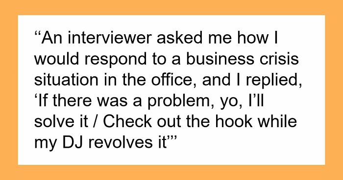 41 Times People Got Creative And Sometimes Sneaky To Successfully Get A Job