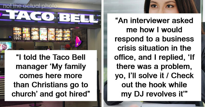 41 Times People Got Creative And Sometimes Sneaky To Successfully Get A Job