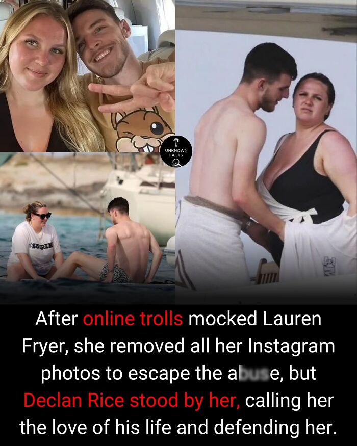 Photos showing Declan Rice and Lauren Fryer, a surprising interesting fact about their relationship and online trolls.