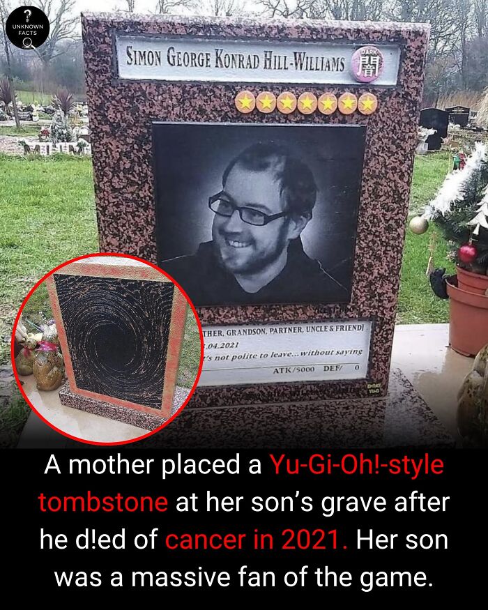 A Yu-Gi-Oh!-style tombstone for Simon George Konrad Hill-Williams, a surprisingly interesting fact about a unique memorial.