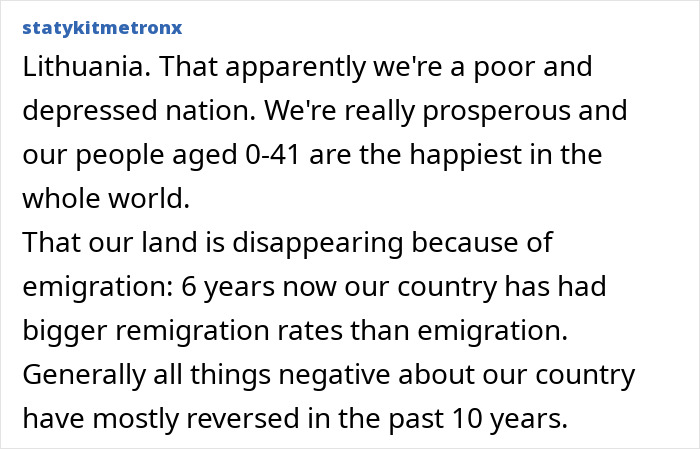 Lithuania local debunks stereotypes about countries, stating its prosperity, happiness, and reversing negative trends.