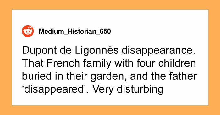 “Will Probably Never Be Solved”: 37 People Share Creepy And Mysterious Things They Lose Sleep Over