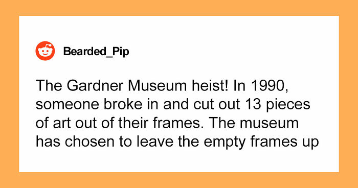 “Will Probably Never Be Solved”: 37 People Share Creepy And Mysterious Things They Lose Sleep Over