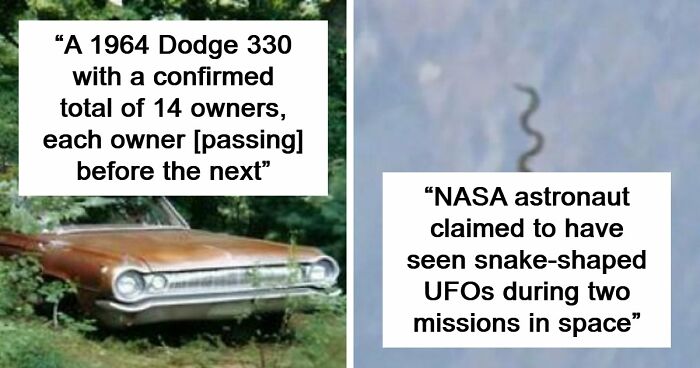 49 Mysterious Events And Urban Myths That We Might Never Know The Real Truth About