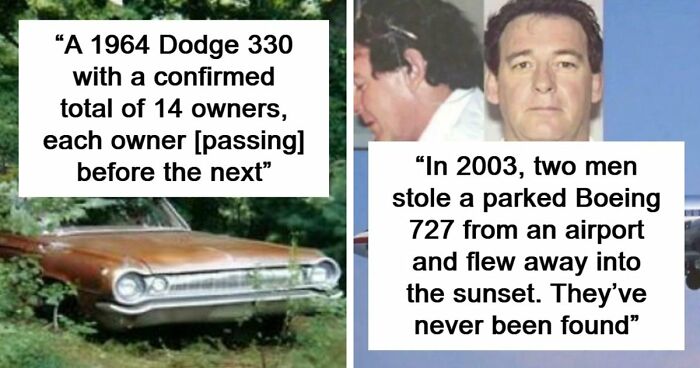 49 Mysterious Events And Urban Myths That We Might Never Know The Real Truth About