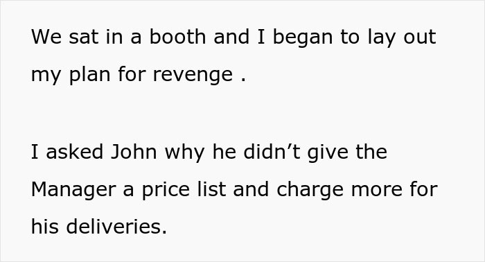 Text excerpt showing a plan to help an overworked and underpaid friend by charging more for deliveries.