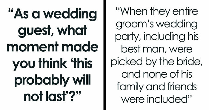 41 Times Wedding Guests Saw Red Flags So Big They Practically Waved From The Altar