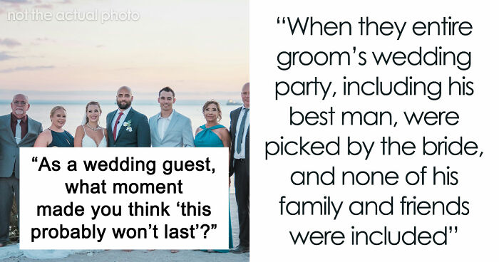 41 Times Wedding Guests Saw Red Flags So Big They Practically Waved From The Altar