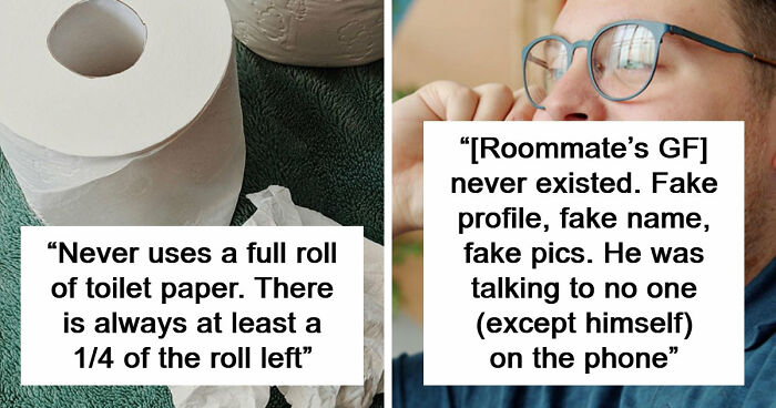 87 People Are Sharing Stories About Their Weird Roommates And It’s Wild
