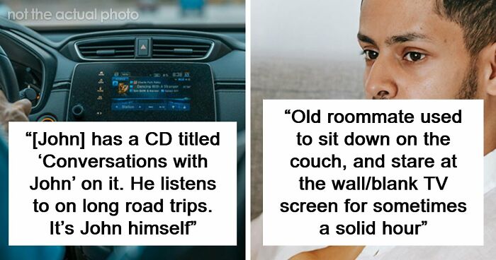 87 People Are Sharing Stories About Their Weird Roommates And It’s Wild