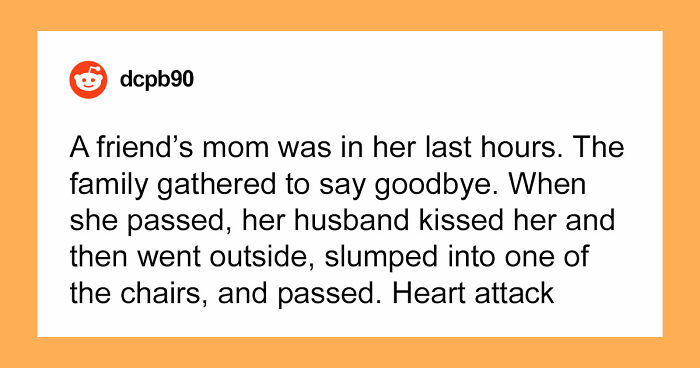 59 Times People Passed Away In The Most Unexpected And Bizarre Ways