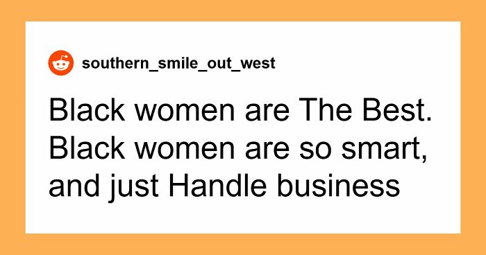 55 White People Share Their Absolute Favorite Things About Black People