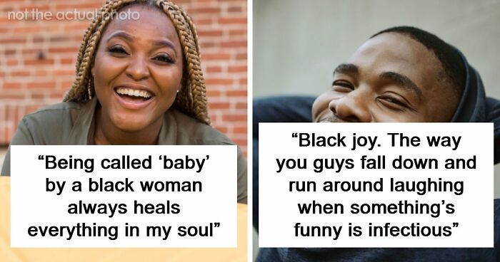 55 White People Share Their Absolute Favorite Things About Black People