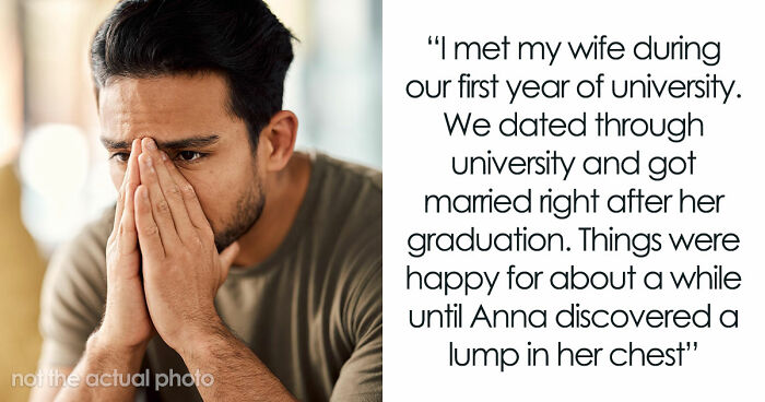 Woman Divorces Husband After Learning Of Cancer As A Power Move, Changes Her Mind Years Later