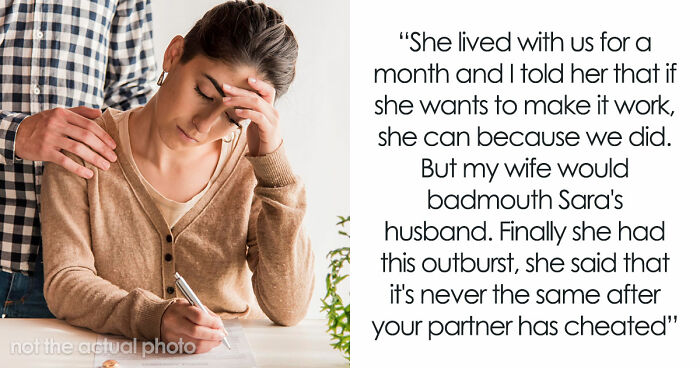 Wife Wants Divorce 5 Years After Husband’s Cheating, Changes Mind When Supportive Bestie Ghosts Her