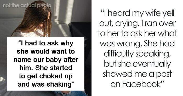 Woman Wants Unborn Son Named After Late Ex Who Mistreated Her, Drama Ensues