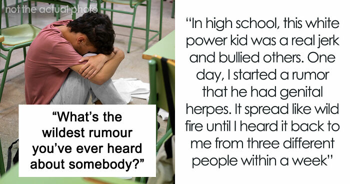 30 Stories About The Wildest Rumours People Spread, Despite Them Being 100% Insane