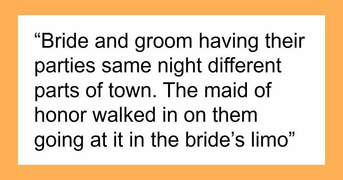 49 Of The Absolute Worst And Wildest Things People Have Seen At Bachelor And Bachelorette Parties