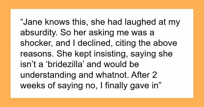 Woman Says Yes To Being Bridesmaid, Nopes Out After Bride’s “Perfect Look” Demands