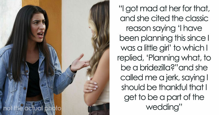 Woman Says Yes To Being Bridesmaid, Nopes Out After Bride’s “Perfect Look” Demands