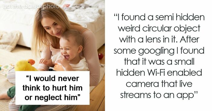 Woman Finds A Hidden Camera In Her Own Home, Suspects SIL Doesn’t Trust Her