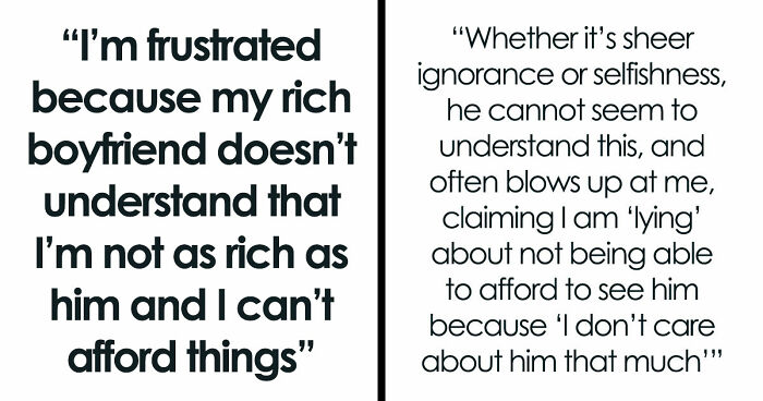 Rich Guy Expects Poor Girlfriend To Spend Loads Of Money On Him, Claims She Might “Bleed Him Dry”