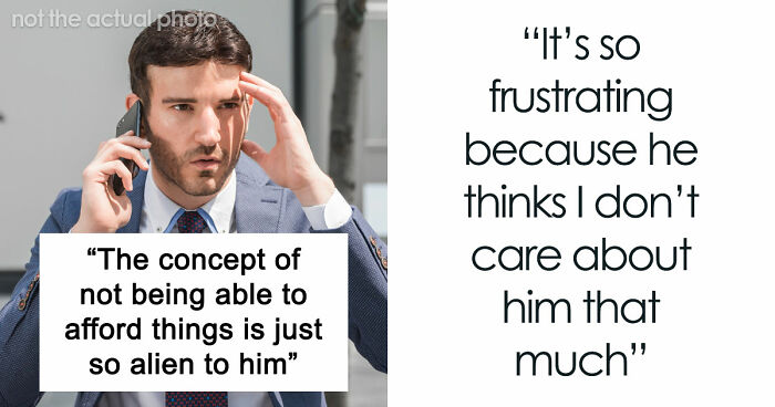 Rich Guy Expects Poor Girlfriend To Spend Loads Of Money On Him, Claims She Might “Bleed Him Dry”