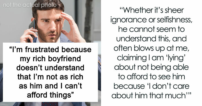 Rich Guy Expects Poor Girlfriend To Spend Loads Of Money On Him, Claims She Might “Bleed Him Dry”
