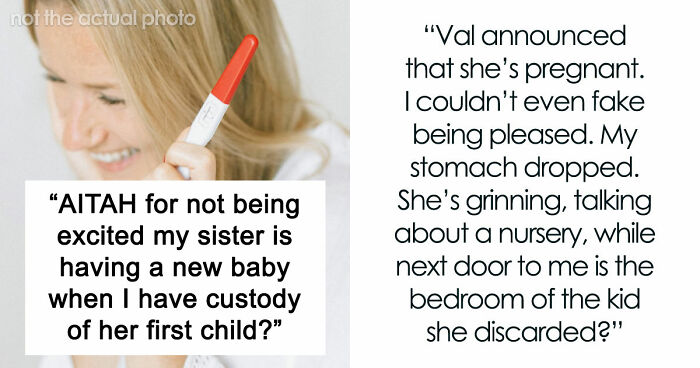 Woman Announces That She’s Pregnant, Sister Who Took In Her Son Shares Just How Messed Up That Is