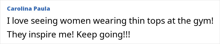 Woman Reports Embarrassment At Gym After Being Told To Cover Up During Workout: 'They Said There Were Married Men'