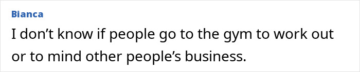 Woman Reports Embarrassment At Gym After Being Told To Cover Up During Workout: 'They Said There Were Married Men'
