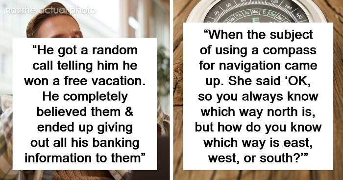 87 Exact Moments When People Saw Just How Dumb The Person They’re Dating Was