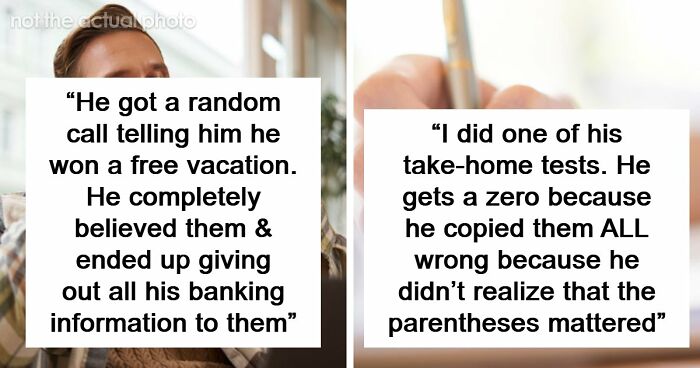 87 Exact Moments When People Saw Just How Dumb The Person They’re Dating Was
