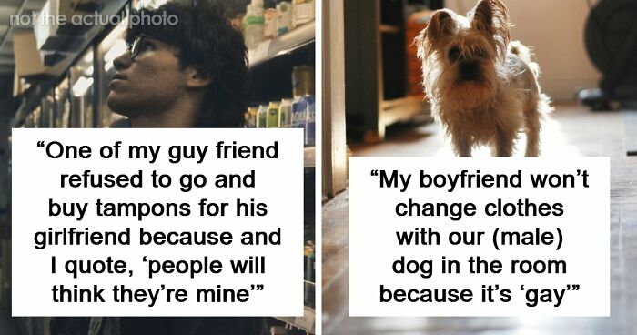 51 Absurd Examples Of Fragile Masculinity That People Didn’t Know Could Exist