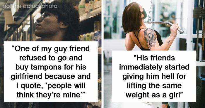 51 Absurd Examples Of Fragile Masculinity That People Didn’t Know Could Exist