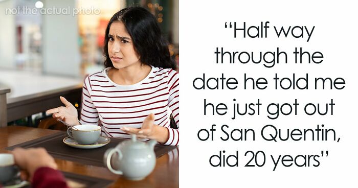 43 Horrible First Dates That Were Doomed From The Second They Started