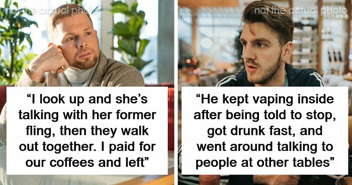 43 Horrible First Dates That Were Doomed From The Second They Started