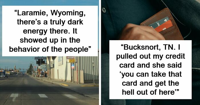 45 Of The Worst Places In The US That People Have Ever Visited