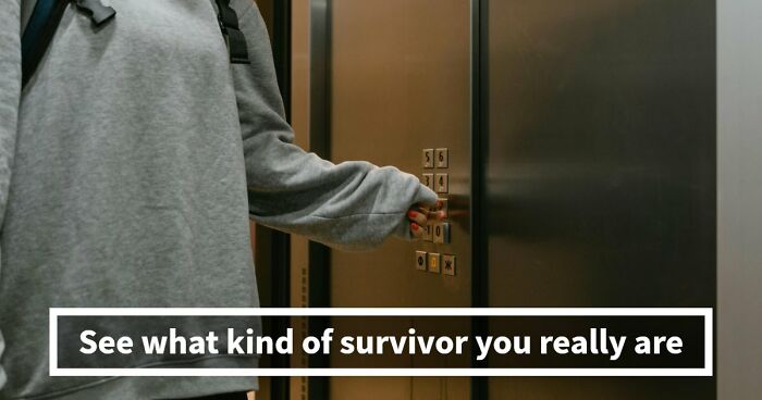 “Will You Outlast Disaster?”: 20 Questions That Reveal If You’d Actually Survive