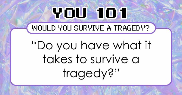 “Will You Outlast Disaster?”: 20 Questions That Reveal If You’d Actually Survive