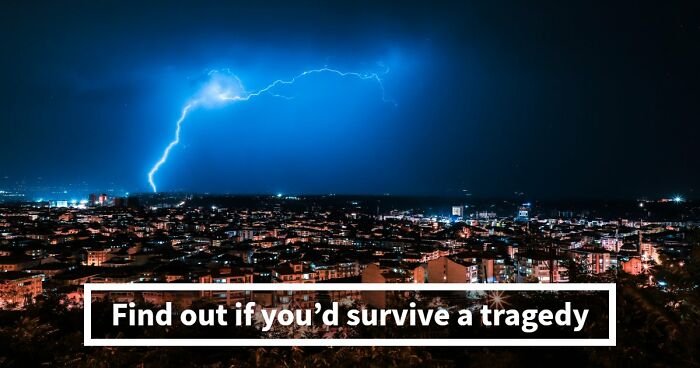“Will You Outlast Disaster?”: 20 Questions That Reveal If You’d Actually Survive