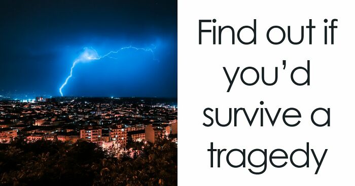 “Will You Outlast Disaster?”: 20 Questions That Reveal If You’d Actually Survive