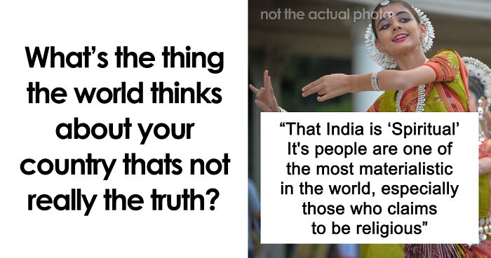 51 Stereotypes About Countries That Are Not True At All, Confirmed By Locals