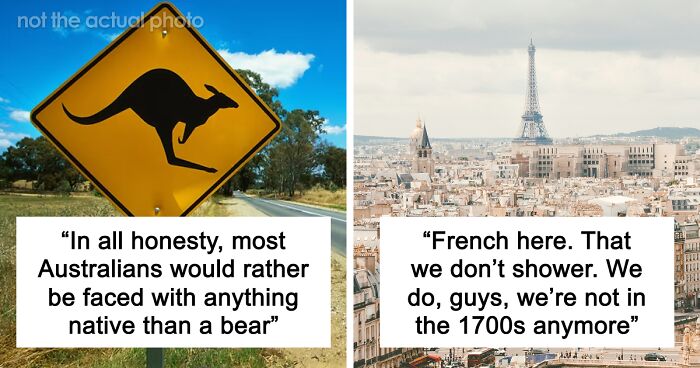 51 Stereotypes About Countries That Are Not True At All, Confirmed By Locals