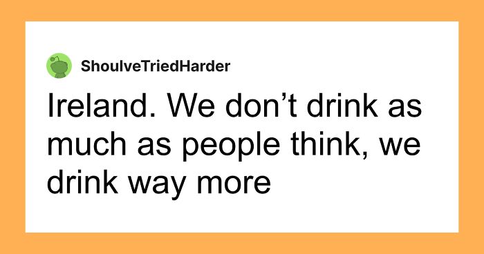 51 Stereotypes About Countries That Are Not True At All, Confirmed By Locals