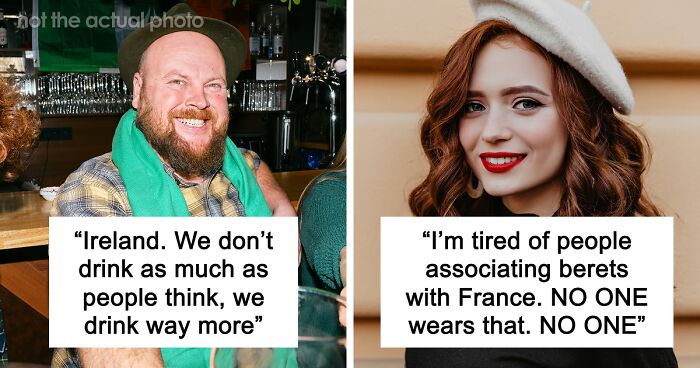51 Stereotypes About Countries That Are Not True At All, Confirmed By Locals