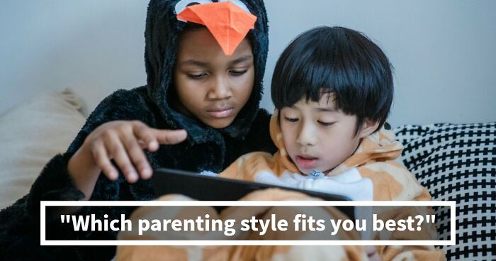 “Which Parenting Style Fits You Best?”: Discover Your Answer In 27 Questions